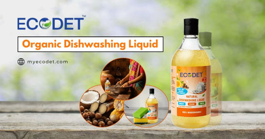 Why Choose Organic Dishwashing Liquid Over Chemical Cleaners?